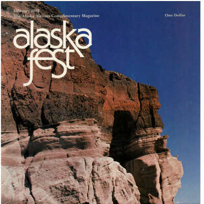 Alaska Fest Magazine: February 1982