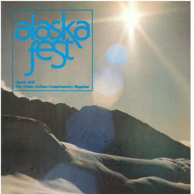 Alaska Fest Magazine: March 1978