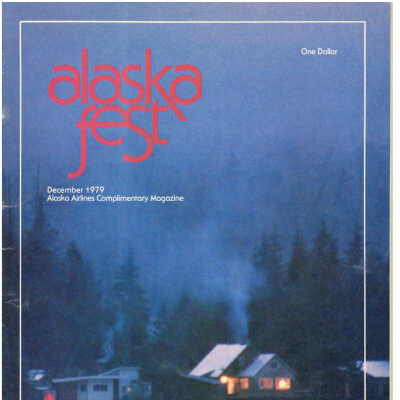 Alaska Fest Magazine: December 1979