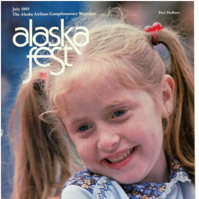 Alaska Fest Magazine: July 1983
