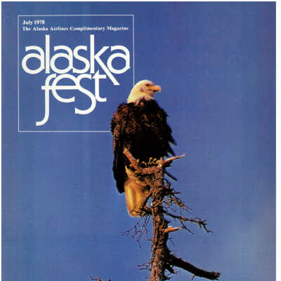 Alaska Fest Magazine: July 1978