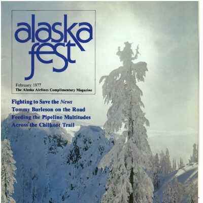 Alaska Fest Magazine: February 1977