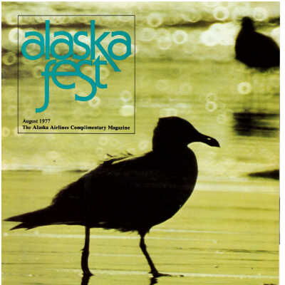 Alaska Fest Magazine: August 1977