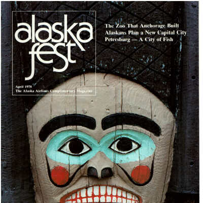 Alaska Fest Magazine: April 1978