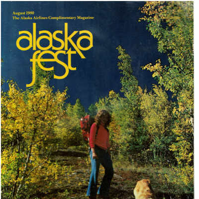 Alaska Fest Magazine: August 1980