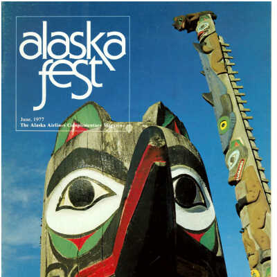 Alaska Fest Magazine: June 1977