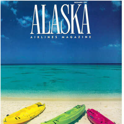 Alaska Airlines Magazine: December 1996