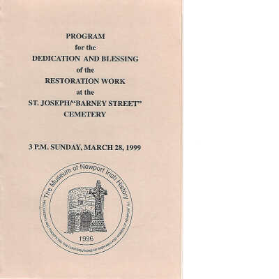 Program for the Dedication and Blessing of the Restoration of the St. Joseph/"Barney Street" Cemetery