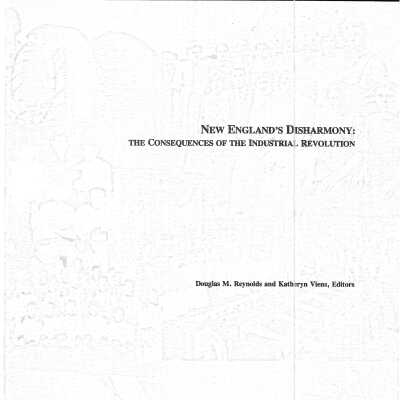 New England's Disharmony The Consequences of the Industrial Revolution