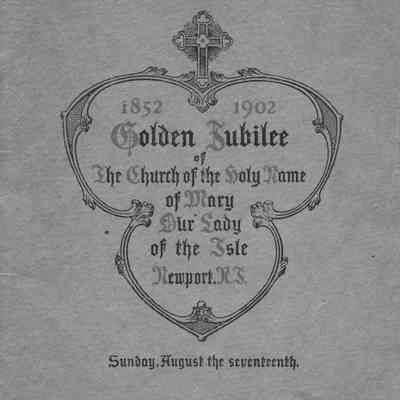 1902 Golden Anniversary of St, Mary’s Pamphlet
