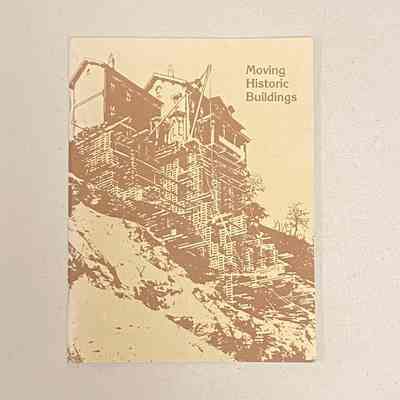 "Moving Historic Buildings"