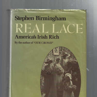 Real Lace: America's Irish Rich
