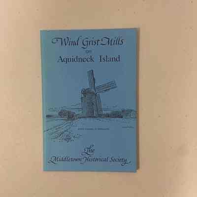 "Wind Grist Mills on Aquidneck Island"