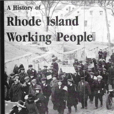 A History of Rhode Island Working People