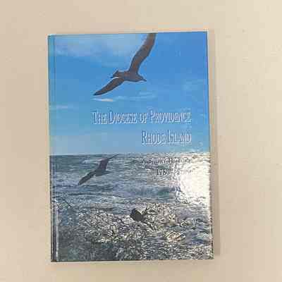 "The Diocese of Providence, Rhode Island: A Short History, 1780-2000"