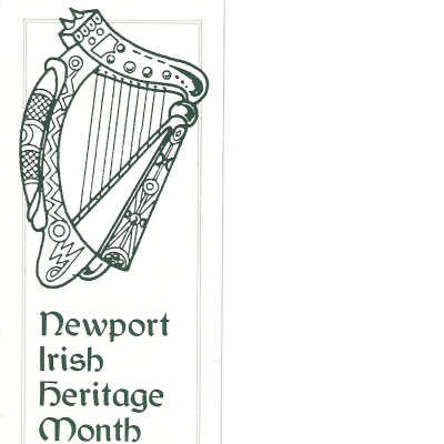 Newport Irish Heritage Month March 1st-31st, 1999