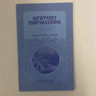 "Newport Inspirations: A selection of verse and visions inspired by Newport, R.I."