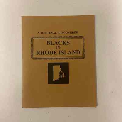 "A Heritage Discovered: Blacks in Rhode Island"