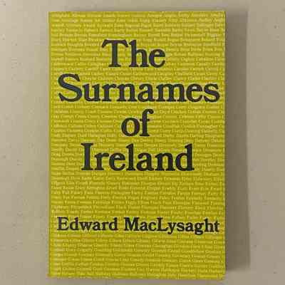 "The Surnames of Ireland"