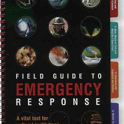 Field Guide to Emergency Response