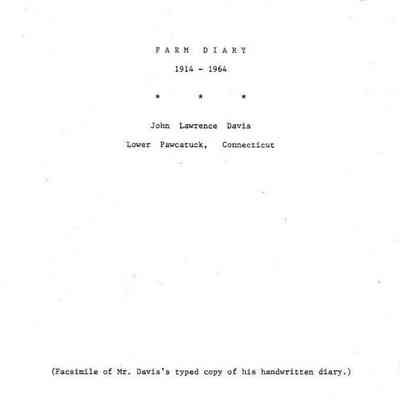 Farm Diary. 1914-1964