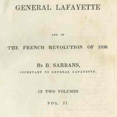 Memoirs of General Lafayette and of the French Revolution of 1830