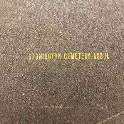 Stonington Cemetery Burial Plot Book 1930-1970