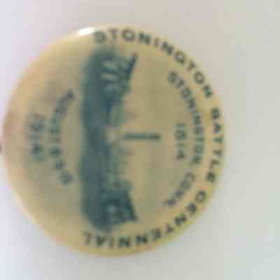 Stonington Battle Centennial Pin