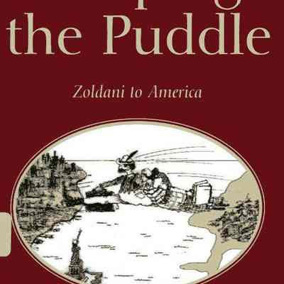 Jumping the Puddle Zoldani to America