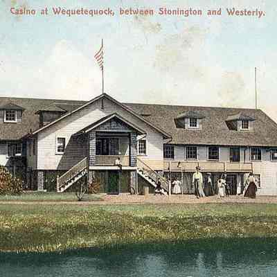 Casino at Wequetequock, between Stonington and Westerly