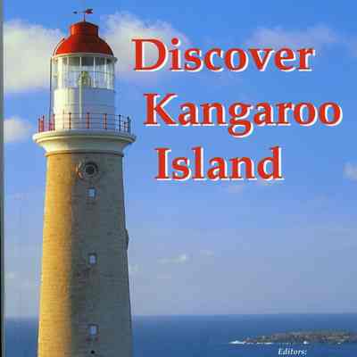Discover Kangaroo Island