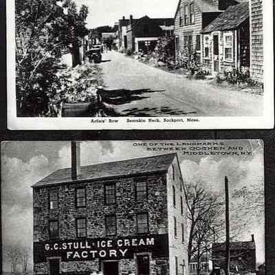 Top one of Artists' Row, Bearskin Neck, Rockport MA. Botton of G. C. Stull Ice Cream Factory between Goshen and Middletown NY