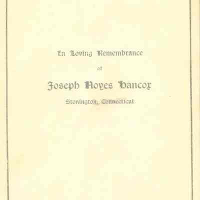 In Loving Remembrance of Joseph Noyes Hancox Stonington, Connecticut