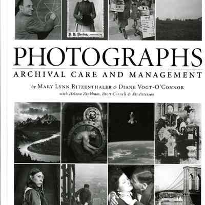 Photographs: Archival Care and Management