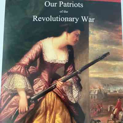 Our Patriots of the Revolutionary War