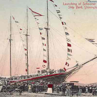 Launching of Schooner at Stonington Ship Yard, Stonington CT