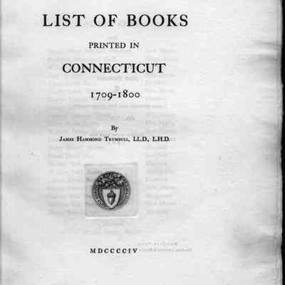 List of Books Printed in Connecticut, 1709 - 1800
