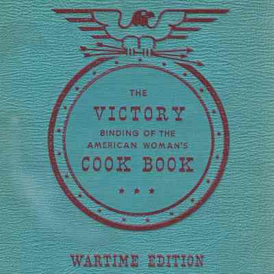 Victory Binging of the American Woman's Cook Book