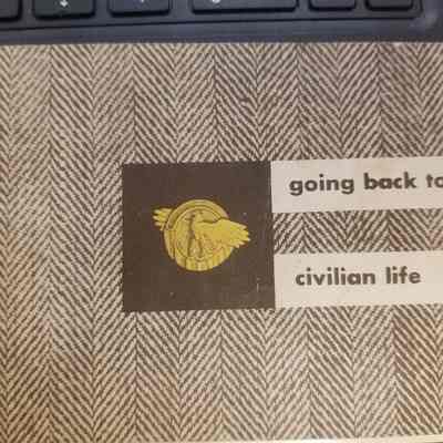 Going Back To Civilian Life