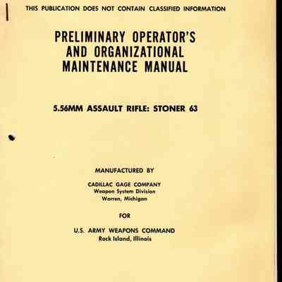 Preliminary Maintenance Manual, 5.56 Rifle Stoner 63