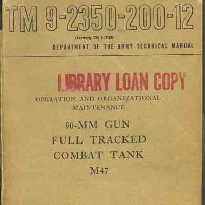 90-mm Gun, Full Tracked Combat Tank M47 Manual