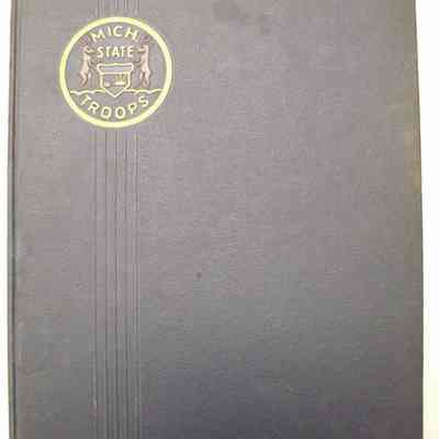 Michigan State Troops "Yearbook"