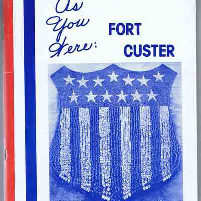 "As you Were" Fort Custer History Book