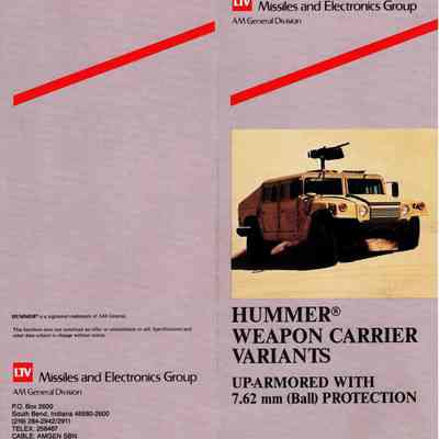 HUMMER Weapon Carrier Variants Up-Armored with 7.62 Ball Protection.