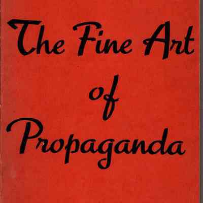 The Fine Art of Propaganda: A Study of Father Coughlin's Speeches