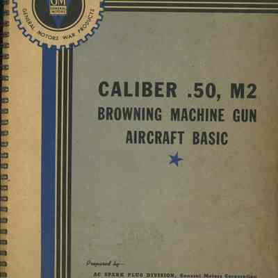 Browning Machine Gun Aircraft Basic Training Mnual