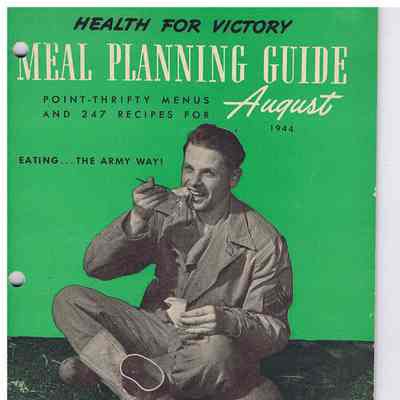 Health for Victory Meal Planning Guide, August 1944