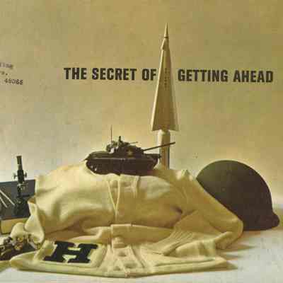 The Secret of Getting Ahead