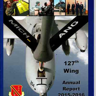 MI ANG 127th Wing Annual Report 2015-16