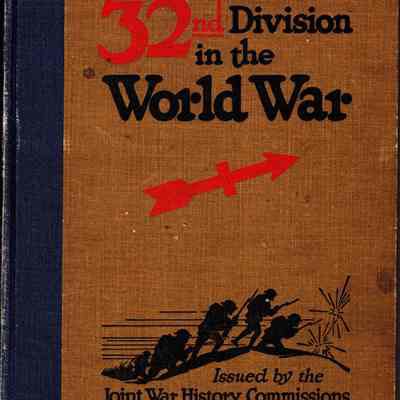 The 32nd Division in the World War